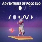 Mit der Spiel Zauberhafter Finger: Weihnachtskugeln Bubble ipa für iPhone du kostenlos Abenteuer von Poco Eco: Verlorener Sound herunterladen.