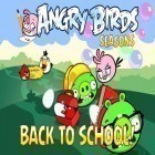 Mit der Spiel Top Speed: Tennis Manager  ipa für iPhone du kostenlos Angry Birds: Back to School herunterladen.