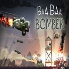 Mit der Spiel Extreme Gear: Arena der Zerstörung ipa für iPhone du kostenlos Baa Baa Bomber herunterladen.