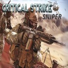 Mit der Spiel Zerstöre das Schloss ipa für iPhone du kostenlos Critical Strike: Sniper herunterladen.