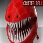 Mit der Spiel Motorblast ipa für iPhone du kostenlos Critter Ball herunterladen.