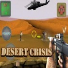 Mit der Spiel Flucht von der Teufelsinsel - Ninja Ausgabe ipa für iPhone du kostenlos Krise in der Wüste herunterladen.