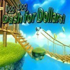 Mit der Spiel Abenteuer von Max ipa für iPhone du kostenlos Dog Dog: Doller Dash herunterladen.
