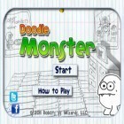 Mit der Spiel Helden der Kampfhand  ipa für iPhone du kostenlos Doodle Monster herunterladen.