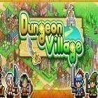 Mit der Spiel Gott des Lichts ipa für iPhone du kostenlos Dungeon Dorf herunterladen.