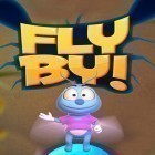 Mit der Spiel Stachelstadt  ipa für iPhone du kostenlos Fly By! herunterladen.