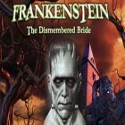 Mit der Spiel Schwarzwald Zombie Krankenhaus ipa für iPhone du kostenlos Frankenstein - Die zerstückelte Braut herunterladen.