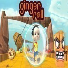 Mit der Spiel Evel Knievel ipa für iPhone du kostenlos Ginger Roll herunterladen.