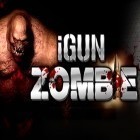 Mit der Spiel Der stärkste Mensch der Welt ipa für iPhone du kostenlos iGun Zombie herunterladen.