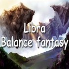 Mit der Spiel Die unmögliche Strasse ipa für iPhone du kostenlos Libra: Fantasie des Gleichgewichts herunterladen.