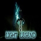 Mit der Spiel Hirnkitzler ipa für iPhone du kostenlos Legende des Lichts herunterladen.
