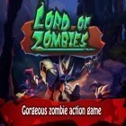 Mit der Spiel Solitär: Große Ernte  ipa für iPhone du kostenlos Der Zombie-Lord herunterladen.