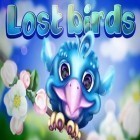 Mit der Spiel Weggeblasen: Das Geheimnis des Windes ipa für iPhone du kostenlos Verlorene Vögel herunterladen.