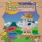 Mit der Spiel Toca: Friseursalon 2 ipa für iPhone du kostenlos Miau Miau: Turmspielzeug herunterladen.