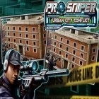 Mit der Spiel Drive! ipa für iPhone du kostenlos Scharfschütze pro: Stadtkonflikt  herunterladen.
