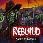 Mit der Spiel Moto-Helden ipa für iPhone du kostenlos Rebuild 3: Die Gangs von Deadsville herunterladen.