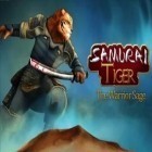Mit der Spiel Tintenfische: Wilder Westen ipa für iPhone du kostenlos Samurai Tiger herunterladen.