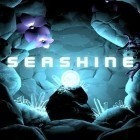 Mit der Spiel Abenteuer von Pip ipa für iPhone du kostenlos Seashine herunterladen.