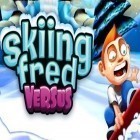 Mit der Spiel Clytie: Cashback & Earn Money ipa für iPhone du kostenlos Ski Fred: Versus herunterladen.