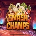 Mit der Spiel Welt der Krieger ipa für iPhone du kostenlos Smash Champs herunterladen.