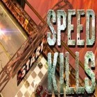 Mit der Spiel Welt der Krieger ipa für iPhone du kostenlos Speed Kills herunterladen.