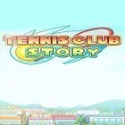 Mit der Spiel Super Party Sports: Fußball ipa für iPhone du kostenlos Tennis Club Story herunterladen.