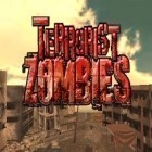 Mit der Spiel Dreien! ipa für iPhone du kostenlos Zombie-Terrorist herunterladen.