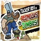 Mit der Spiel Krieg ipa für iPhone du kostenlos Ray Tucker in: Rednecks gegen Zombies herunterladen.