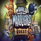 Mit der Spiel Belagerungstechnik ipa für iPhone du kostenlos Welt der Krieger: Quest herunterladen.