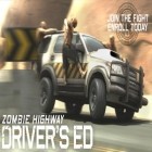 Mit der Spiel X3000 ipa für iPhone du kostenlos Zombie Autobahn: Fahrschule herunterladen.