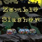 Mit der Spiel Fliegenfänger ipa für iPhone du kostenlos Zombie Slasher herunterladen.