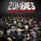 Mit der Spiel Luftballonwelt ipa für iPhone du kostenlos Zombies: Tod in 20 herunterladen.