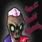 Mit der Spiel Jagd und Beute ipa für iPhone du kostenlos Area 51 - Zombieinvasion herunterladen.