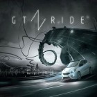Mit der Spiel Turbo Oma ipa für iPhone du kostenlos GT Ride herunterladen.