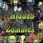Mit der Spiel Steam Punks ipa für iPhone du kostenlos Versteckte Zombies herunterladen.