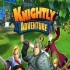 Mit der Spiel Kleine Stämme ipa für iPhone du kostenlos Ritterliche Abenteuer herunterladen.