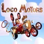 Mit der Spiel Sturm Rausch ipa für iPhone du kostenlos Loco Motors herunterladen.