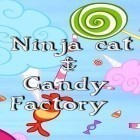 Mit der Spiel Winzige Schaffarm: Puzzle Story ipa für iPhone du kostenlos Ninjakatze und die Süßigkeitenfabrik herunterladen.