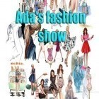 Mit der Spiel Der Hirschgott ipa für iPhone du kostenlos Ada's Fashion Show herunterladen.