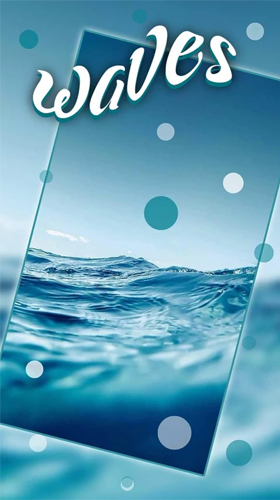 Bildschirm screenshot Ozeanwellen  für Handys und Tablets.