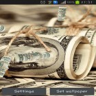 Lade Dollars für Android und andere kostenlose Samsung Galaxy Gio Live Wallpaper herunter.