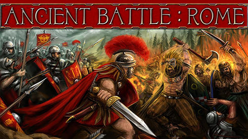 Download Ancient battle: Rome für Android kostenlos.