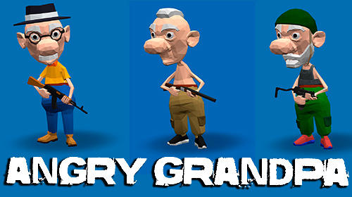 Download Angry grandpa für Android kostenlos.