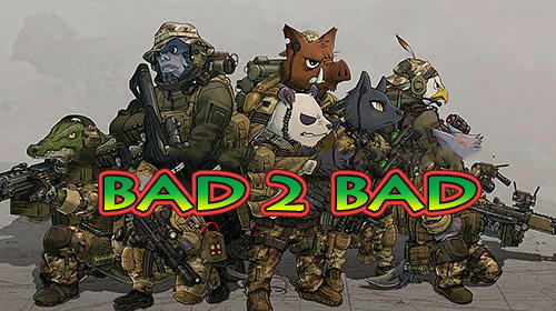 Download Bad 2 bad: Delta B2B für Android kostenlos.