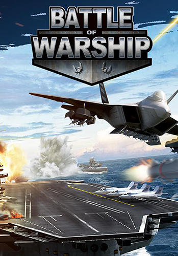Download Battle of warship: War of navy für Android kostenlos.
