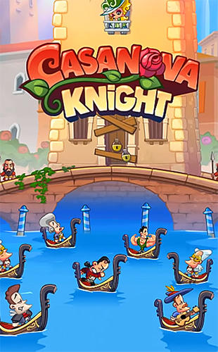 Download Casanova knight für Android kostenlos.