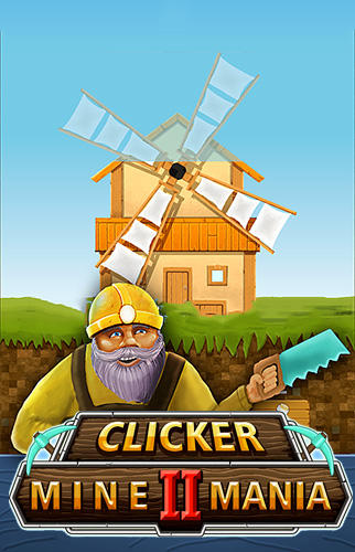 Download Clicker mine mania 2: Idle tycoon simulator für Android 4.0 kostenlos.
