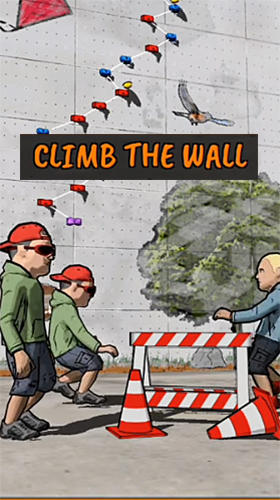Download Climb the wall für Android kostenlos.