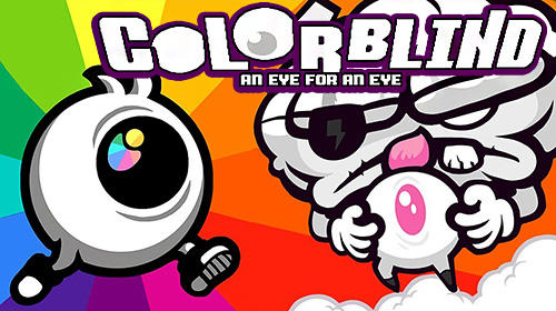 Download Colorblind: An eye for an eye für Android kostenlos.