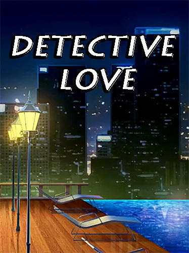 Download Detective love: Story games with choices für Android kostenlos.